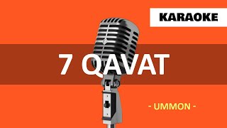 7 Qavat - Ummon (Karaoke Minus)