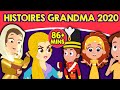 Histoires grandma 2020  histoire pour sendormir  contes de fes en franais  histoire dormir