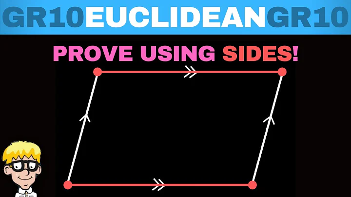 Euclidean Geometry Grade 10: Proving a parallelogram using sides