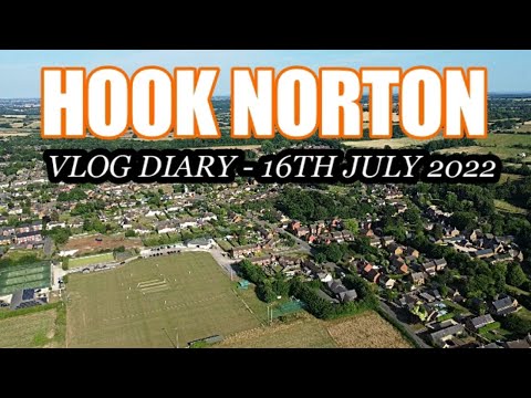 HOOK NORTON - AN OXFORDSHIRE VILLAGE