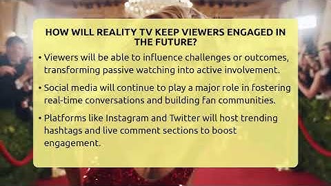 How Will Reality TV Keep Viewers Engaged In The Future? - The Reality Radar