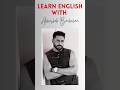 Learn English with Abhishek Bachchan