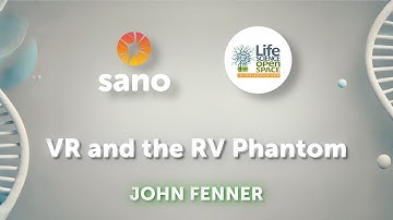VR and the RV Phantom | John Fenner | LSOS 2024