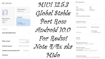 MIUI 12.5.3 Global Stable Port Rom Android 10.0 For Redmi Note 4/4x aka Mido