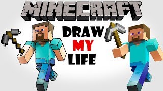 Minecraft : Draw My Life  (Complete History)