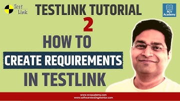 TestLink Tutorial #2 - Creating Requirements in TestLink
