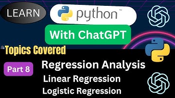 Learn Python using ChatGPT | Regression Analysis | Linear Regression | Logistic Regression