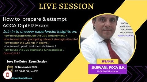 ACCA DipIFR Live session Recording on CBE environment orientatioin !