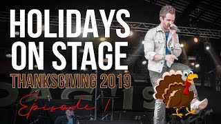 Nashville Thanksgiving | HOLIDAYS ON STAGE [Episode 1]