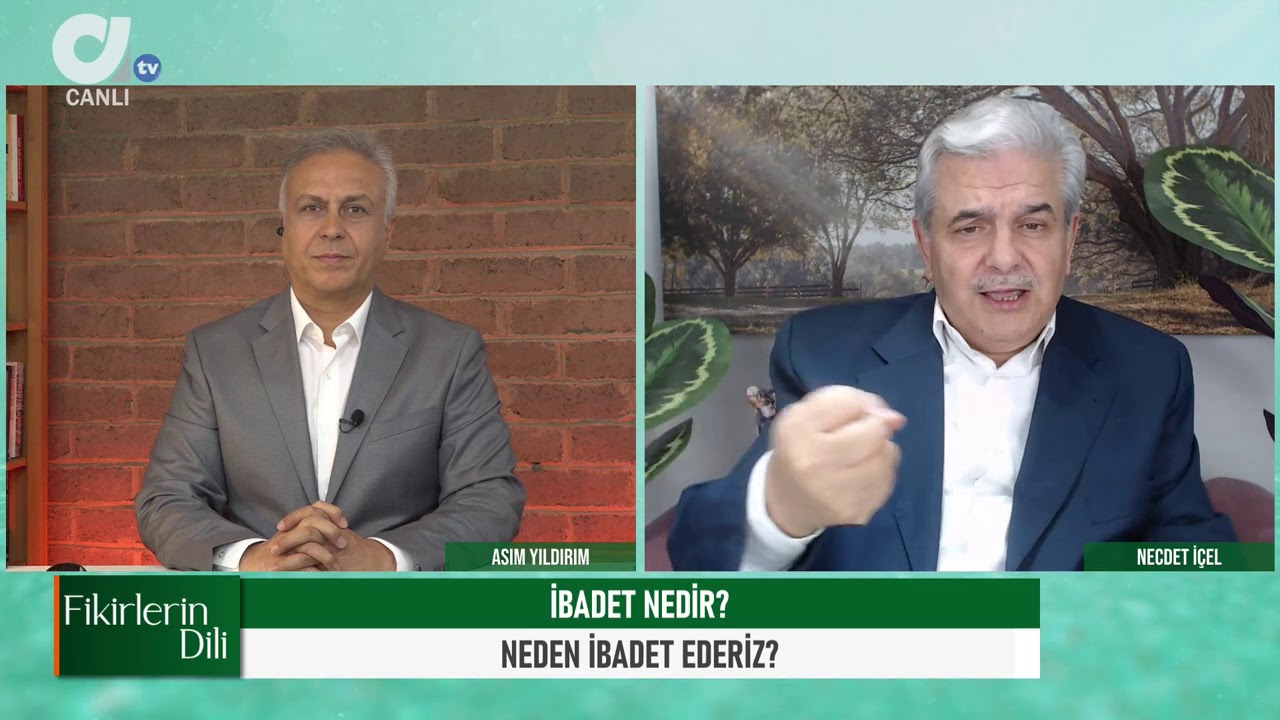 NEDEN İBADET EDERİZ | ASIM YILDIRIM | NECDET İÇEL | FİKİRLERİN DİLİ