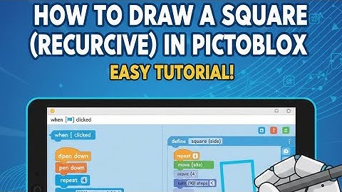 Ultimate Guide to Draw a Square in Pictoblox Using Recursive Method