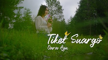Dara Ayu - Tiket Suargo [ Official Music Video 27 Musik Indonesia ]