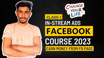Class-1 Facebook Page Monetization | Facebook instream ads Course | Facebook Monetization 2023