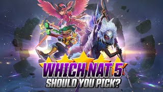 Which Nat 5 Should You Pick?