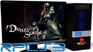 RPCS3 0.0.3 PS3 Emulator - Demon’s Souls (2009). LLVM Vulkan (Auto LLE) #11