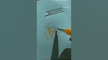 Brindha name  # #vishal #art #sortvideo #writing #viralvideos #signature #ytshorts #rudra