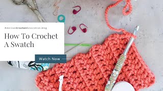 How To Crochet a Swatch