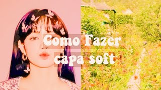 Como fazer capa soft🥐✨ screenshot 4