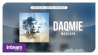 Daqmie - Maulaya ( Audio Jukebox)