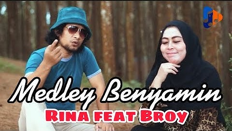 Siape Punye, Disini Aje, Ujan Gerimis - Rina feat Broy (Medley Benyamin)