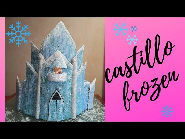 FÁCIL ELABORACIÓN DEL CASTILLO DE FROZEN ❄ EN CARTÓN con MEDIDAS EXACTAS 