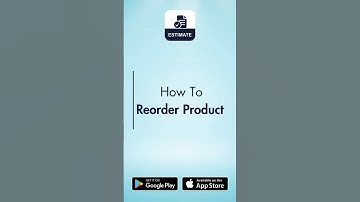 How To Reorder Product In Estimate Maker  | Estimate & Invoice - Maker App For Android | iPhone