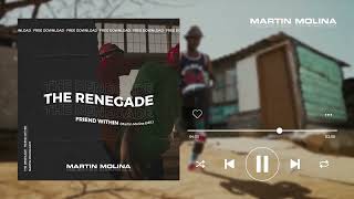 Friend Within - The Renegade (Martin Molina Edit) Resimi