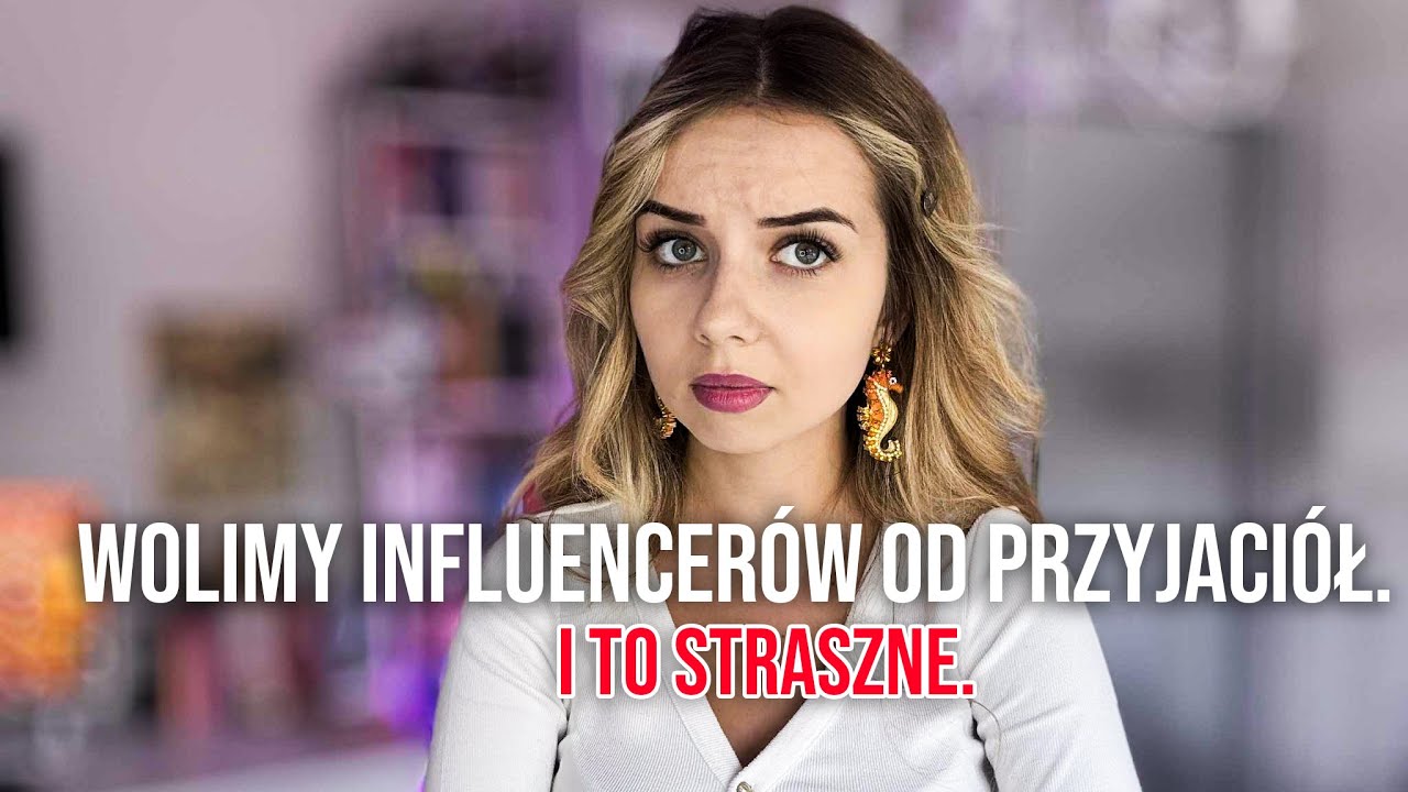 WSPIERAJ PRZYJACIÓŁ, NIE INFLUENCERÓW.