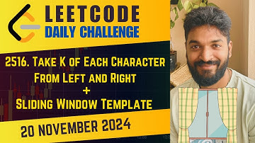 2516. Take K of Each Character From Left and Right | Daily Challenge | 20 Nov 2024 | POTD