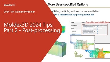 Moldex3D 2024 Tips: Part 2 - Post-processing｜Intro