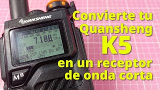 136  MODIFICAR QUANSHENG K5 CON UN SI4732 EN UN RECEPTOR HF