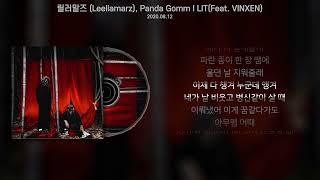 릴러말즈 (Leellamarz), Panda Gomm - LIT (Feat. VINXEN) (가사/Lyrics)
