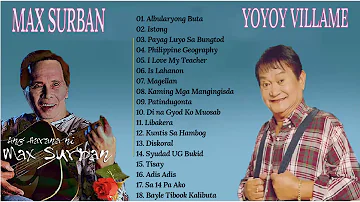 Max Surban VS Yoyoy Villame Songs Nonstop Songs || Max Surban, Yoyoy Villame Greatest Hits 2021