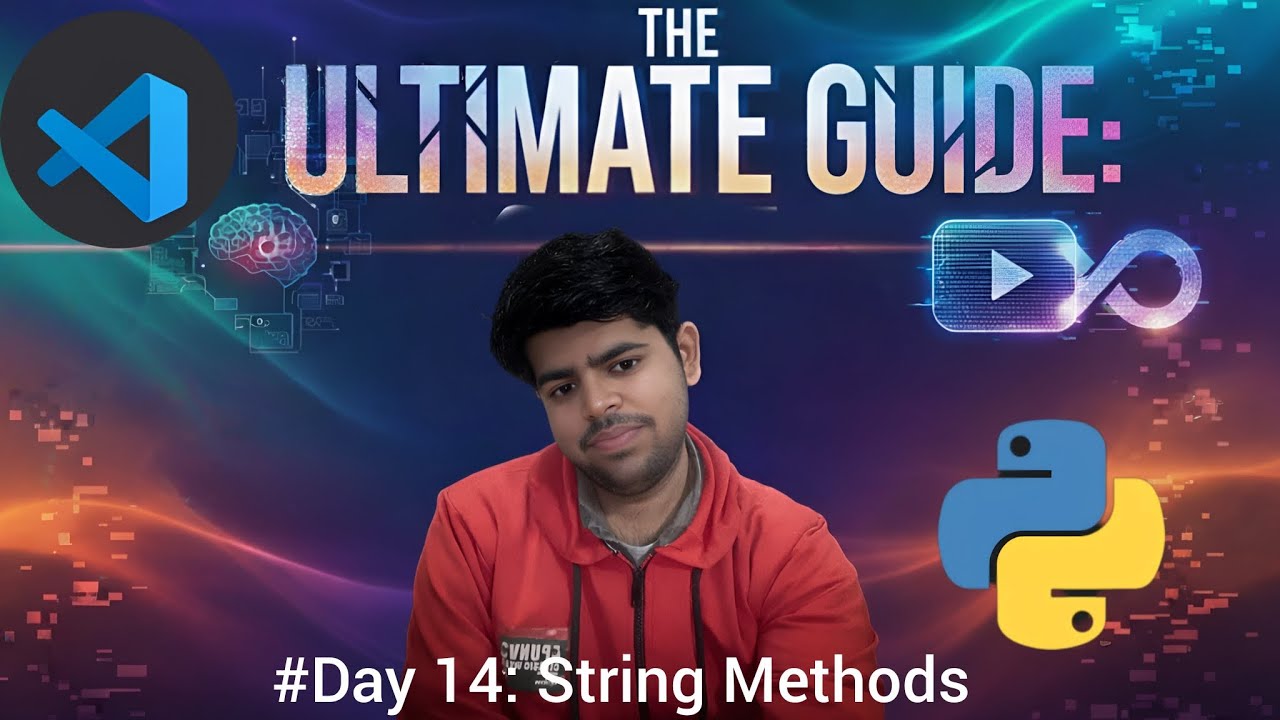 String Methods in Python | The Ultimate Guide: #Day 14 - YouTube