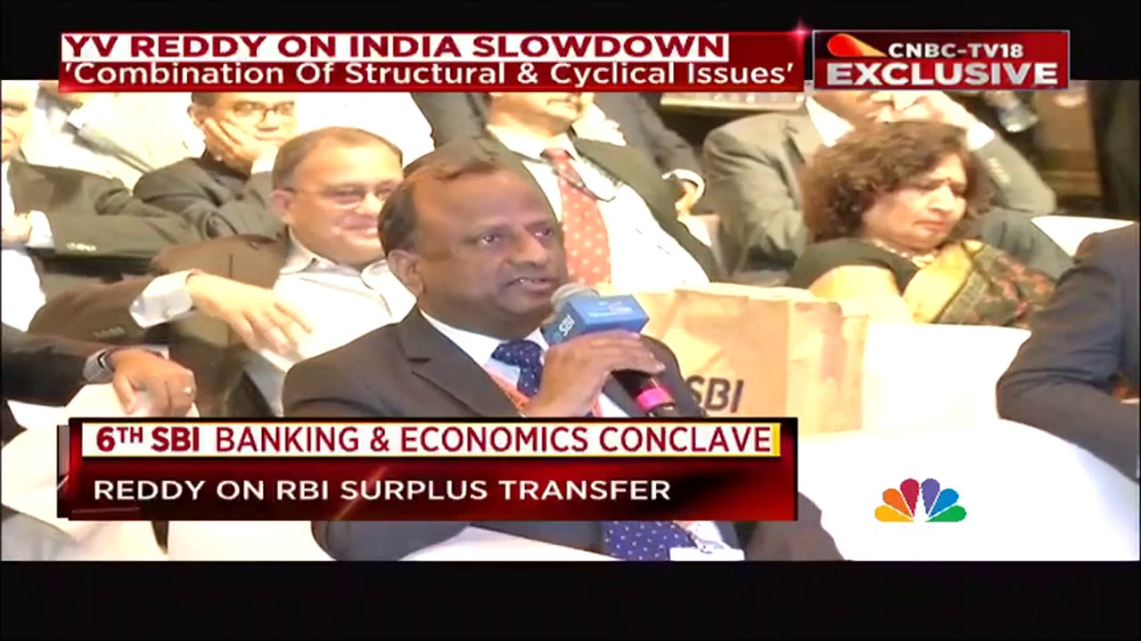 Yv Reddy Rbi FORMER RBI GOVERNOR, YV REDDY AT THE SBI CONCLAVE (PART 1) - YouTube