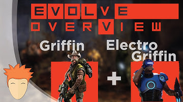 Evolve Stage 2 Beta Trapper Overview Griffin + Electro Griffin