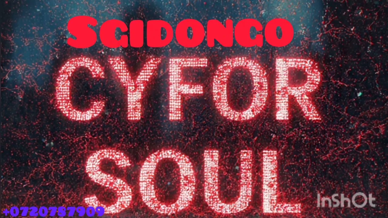 Sgidongo _2025__-Cyfor_soul_