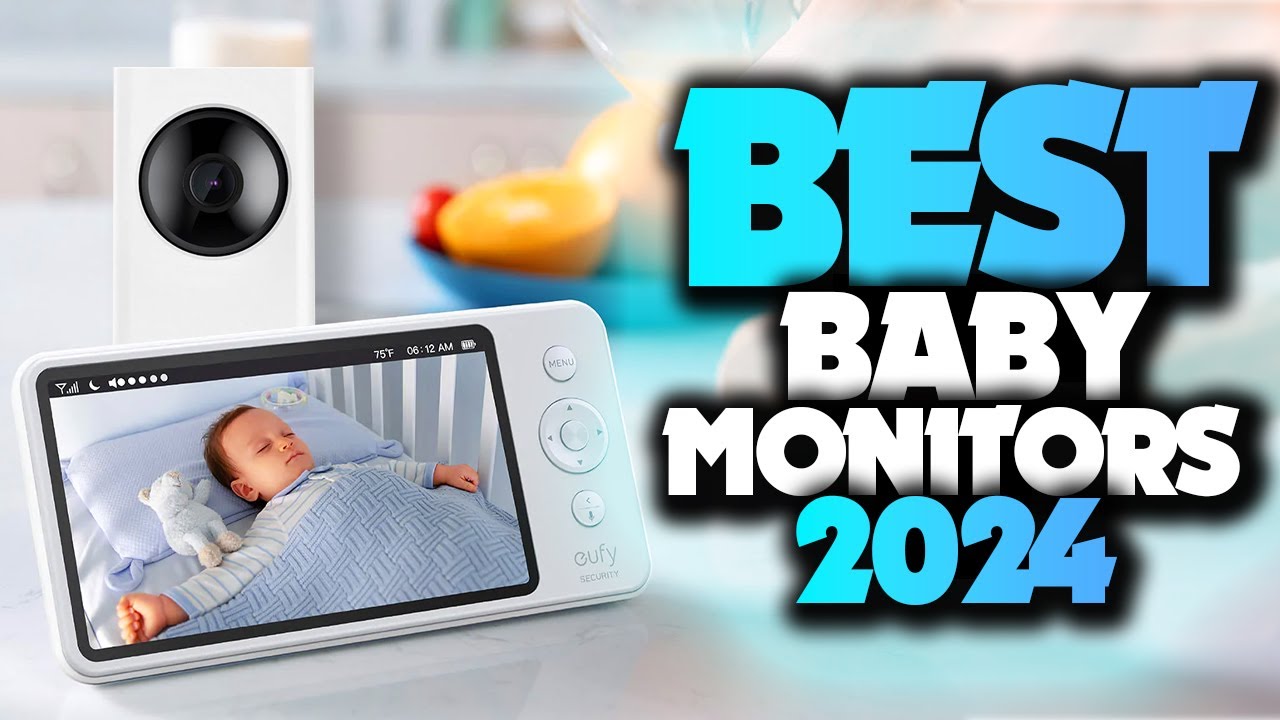 13 Best Baby Monitors According to New Mums in 2023