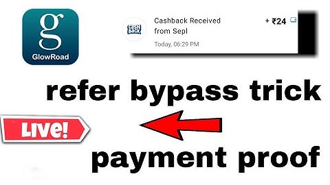 GlowRoad Refer bypaas Trick | GlowRoad Unlimited refer trick | New Paytm cash video