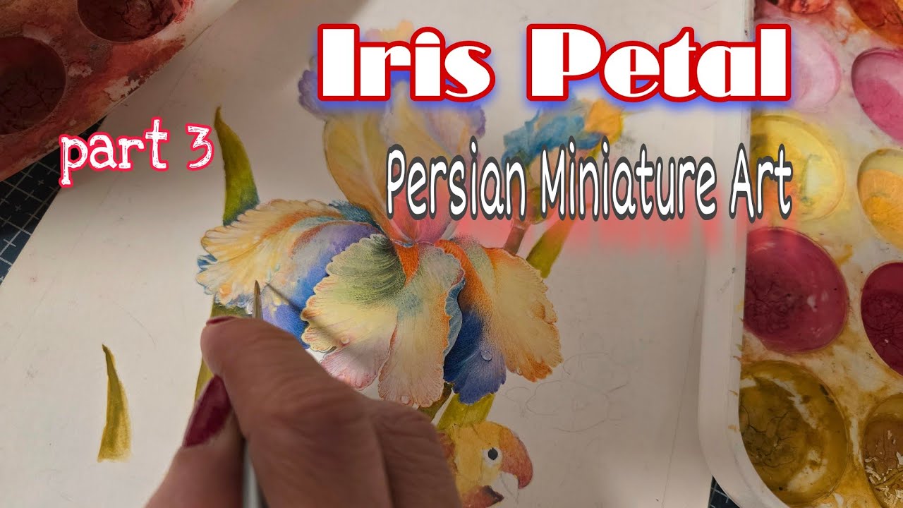 Part 3 | Iris Petal Rendering with Dew Drops – Persian Miniature 