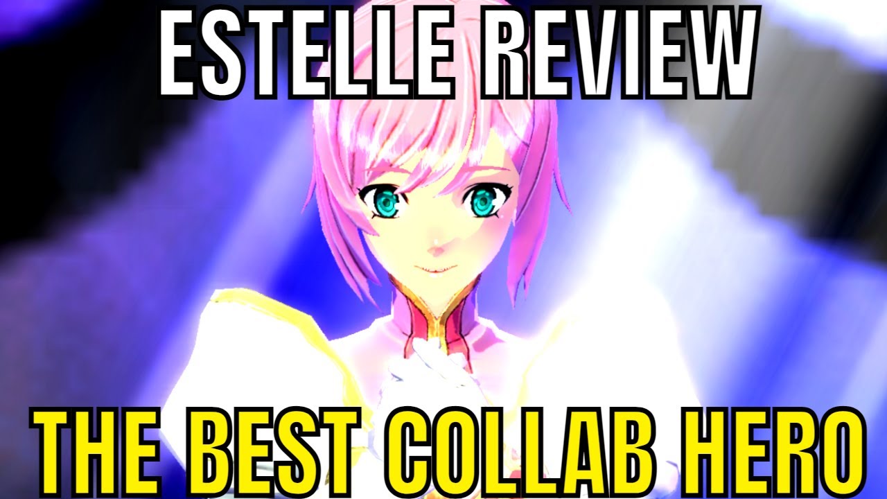 ESTELLE REVIEW, The Best Collab Hero - Exos Heroes