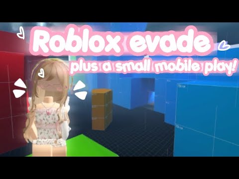 ୨୧ ROBLOX EVADE GAMEPLAY+ + mobile game play! - YouTube