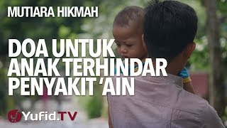 Terhindar penyakit doa ain dari Doa Agar