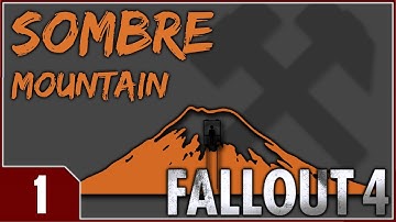 Fallout: Sombre Mountain - EP1
