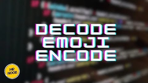 Decode/Decompile Emoji Encode || Decode Video
