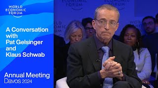 A Conversation with Pat Gelsinger and Klaus Schwab | Davos 2024 | World Economic Forum