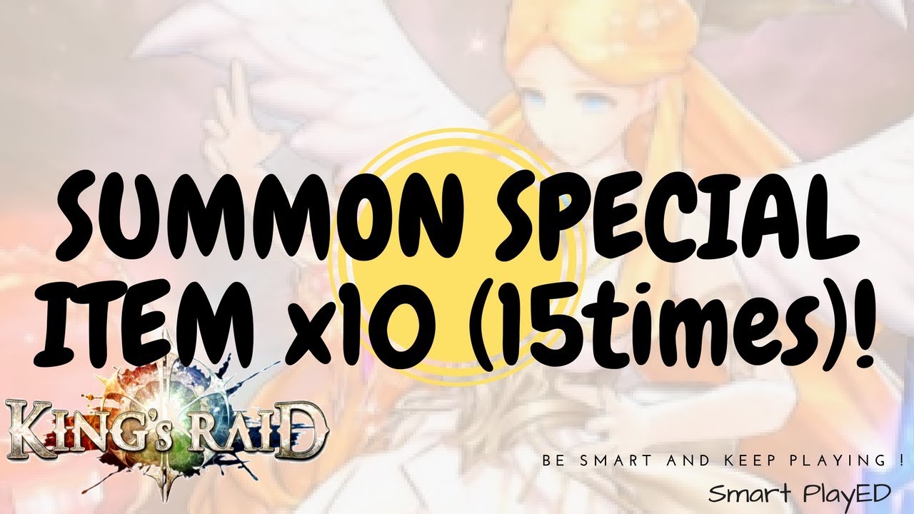 King's Raid - Summon special item x10 - 15 pieces (AMAZING!)