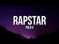 Polo G - RAPSTAR (Lyrics)