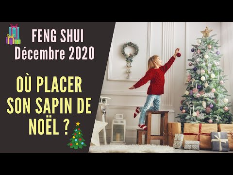 Vidéo: Où Placer Un Sapin De Noël Feng Shui