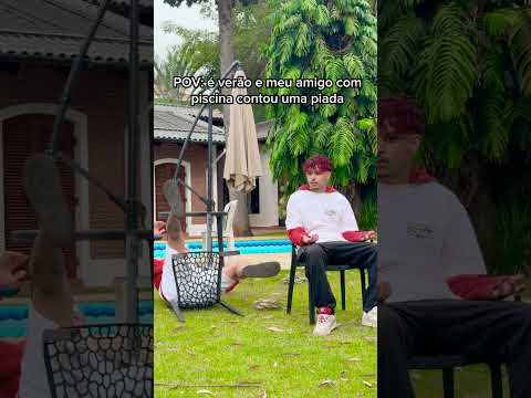 Aquele amigo que tem piscina